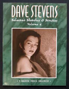 Dave Stevens Selected Sketches & Studies Volume 4 by Dave Stevens