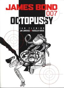James Bond 007 - Octopussy by Ian Fleming, James Lawrence