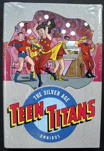 Teen Titans: The Silver Age Omnibus by Bob Haney