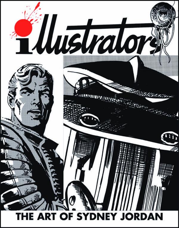 front cover, The Art of Sydney Jordan / The Art of Jim Holdaway (illustrators Special #10) ONLINE EDITION