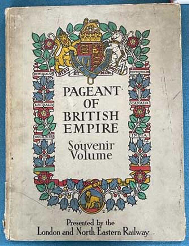 Pageant of British Empire  Souvenir Volume by E.V. Lucas; The Rt. Hon. J.H. Thomas (Preface); HRH The Prince of Wales (Introductory note); Martin Hard
