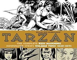 Tarzan: The Complete Russ Manning Newspaper Strips Volume 2 (1969-1971) by Russ Manning