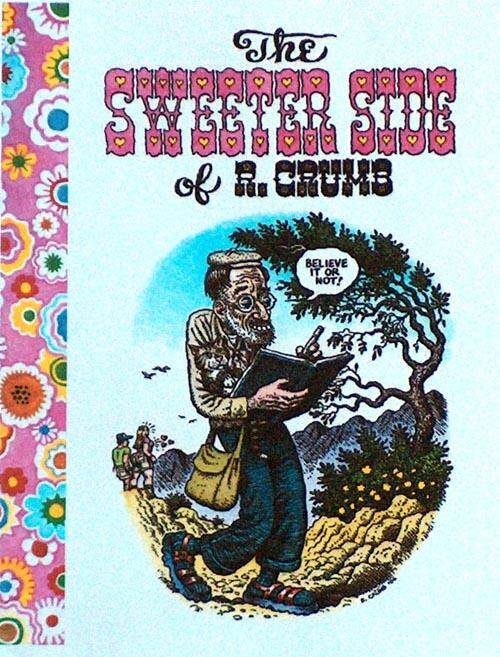 The Sweeter Side of R. Crumb by Robert Crumb