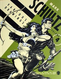Mark Schultz Various Drawings volume 4 by Mark Schultz