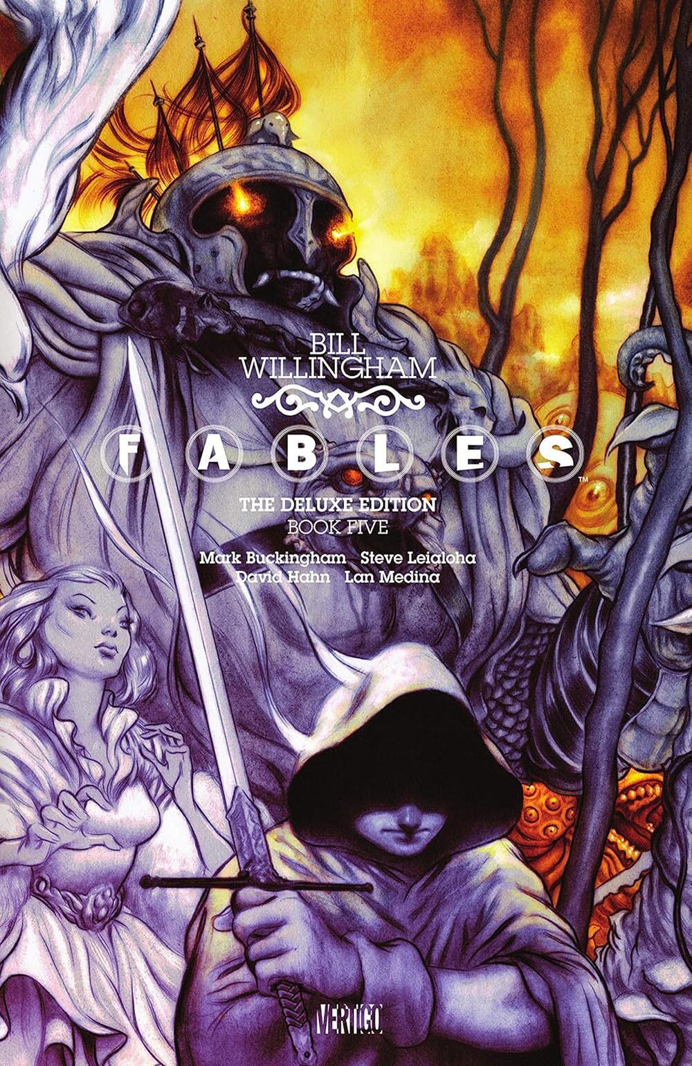 Fables: The Deluxe Edition Book 5 by Bill Willingham