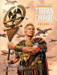 The Rise and Fall of the Trigan Empire Volume 1 (Special Deluxe Edition) by Mike Butterworth, Liam Sharp (intro)