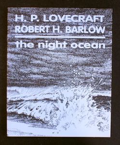 The Night Ocean by H. P. Lovecraft, Robert H. Barlow