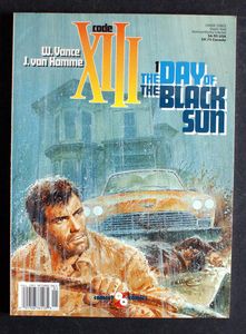 Code XIII Volume 1: The Day of the Black Sun by W Vance, J van Hamme