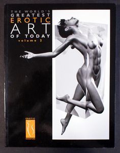 The World's Greatest Erotic Art of Today: Volume 2 by Various