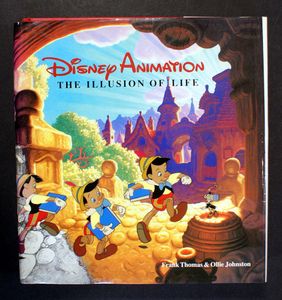 Disney Animation: The Illusion of Life (Disney Editions Deluxe) by Frank Thomas, Ollie Johnston