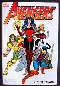 Avengers: The Gathering Omnibus by Bob Harras, Len Kaminski, Glenn Herdling