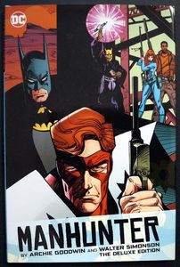 Manhunter The Deluxe Edition by Archie Goodwin