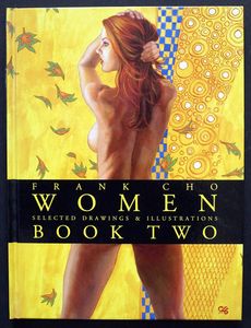 Frank Cho Women Book Two - Selected Drawings & Illustrations by Frank Cho