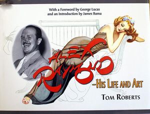 Alex Raymond His Life And Art by Tom Roberts, George Lucas (foreword), James Bama (introduction)