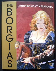 The Borgias by Alejandro Jodorowsky