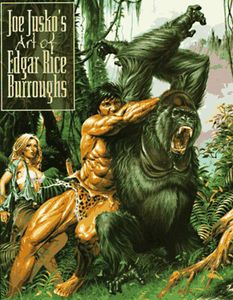 Joe Jusko's Art of Edgar Rice Burroughs by Edgar Rice Burroughs