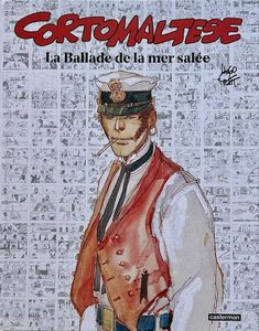 Corto Maltese - La Ballade de la mer salée by Hugo Pratt