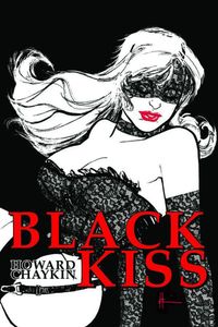 Howard Chaykin's Black Kiss by Howard Chaykin