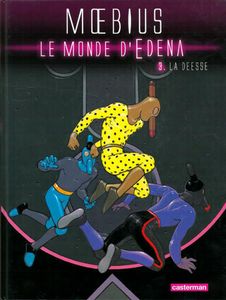 The World of Edena: Volume 3: The Goddess (French Edition) by Jean 'Moebius' Giraud