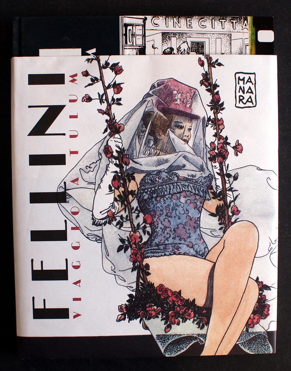 Fellini: Viaggio A Tulum (Journey to Tulum and Other Stories) by Federico Fellini