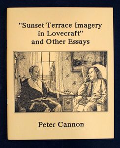 Sunset Terrace Imagery In Lovecraft and Other Essays by Peter Cannon