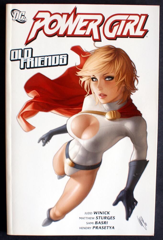 Power Girl: Old Friends by Judd Winick, Matthew Sturges
