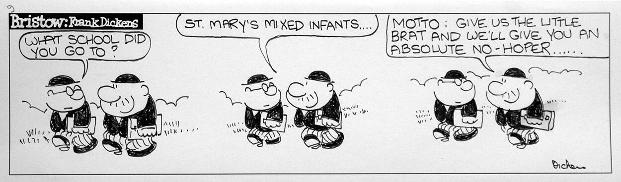 Bristow daily strip: School  Motto art by Frank Dickens