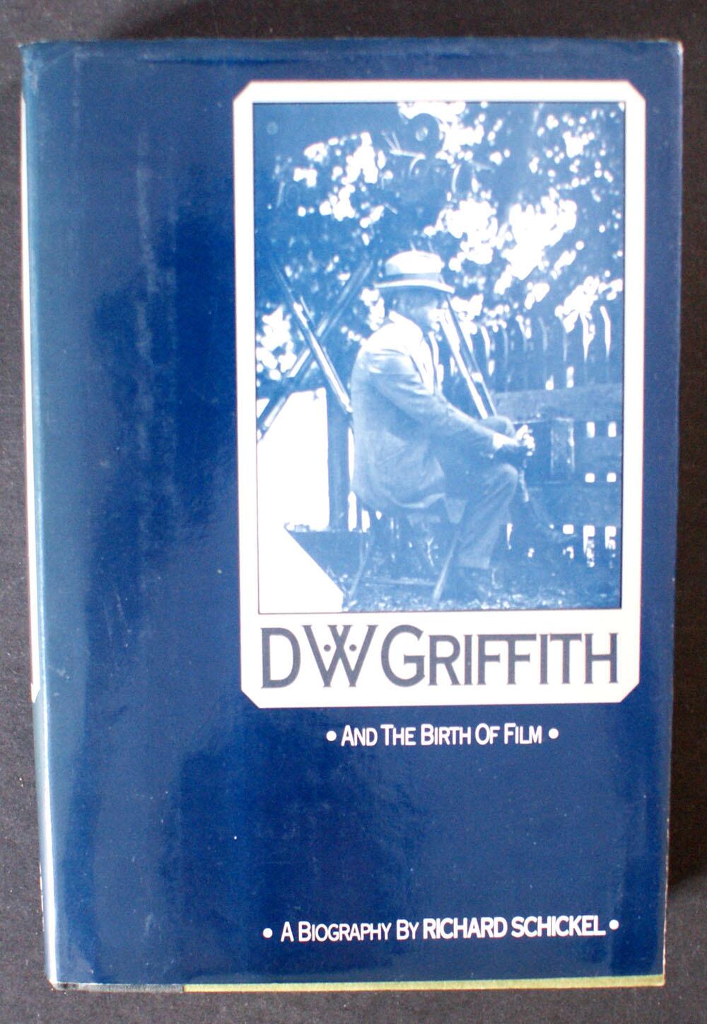 D.W.Griffith and the Birth of Film