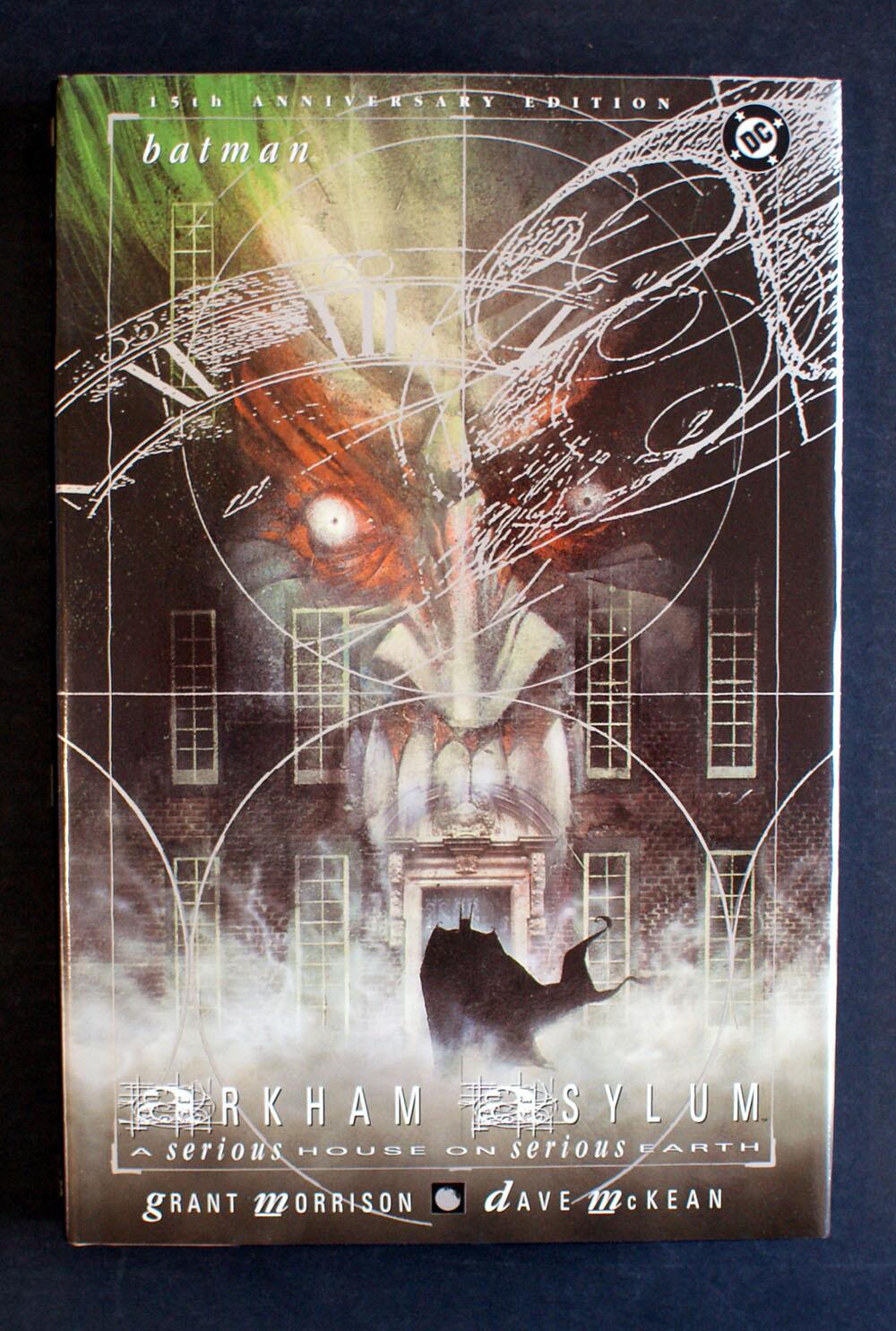 Batman: Arkham Asylum - A Serious House on Serious Earth by Grant Morrison