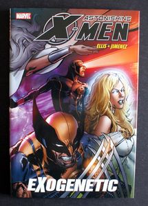 Astonishing X-Men: Exogenetic by Warren Ellis