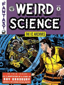 The EC Archives: Weird Science Volume 4 by Foreword by Harlan Ellison