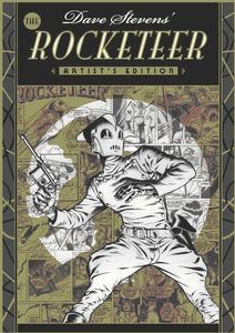 Dave Stevens' The Rocketeer (Artist's Edition) by Dave Stevens