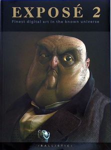 Exposé 2: Finest Digital Art in the Known Universe by Daniel & M Wade