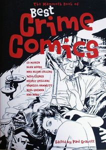 The Mammoth Book of Best Crime Comics by Edited by Paul Gravett