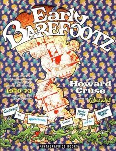 Early Barefootz by Howard Cruse