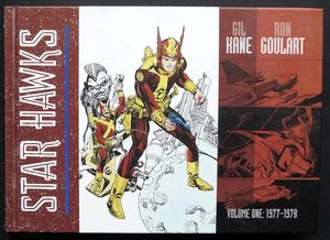Star Hawks Volume One: 1977 - 1978 by Gil Kane, Ron Goulart (introduction)