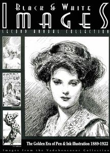 Vadeboncoeur Black & White Images  Second Annual Collection  1889 - 1922 by Compiled by Jim Vadeboncoeur