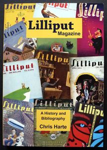 Lilliput Magazine, 1937-1960: A History And Bibliography by Chris Harte