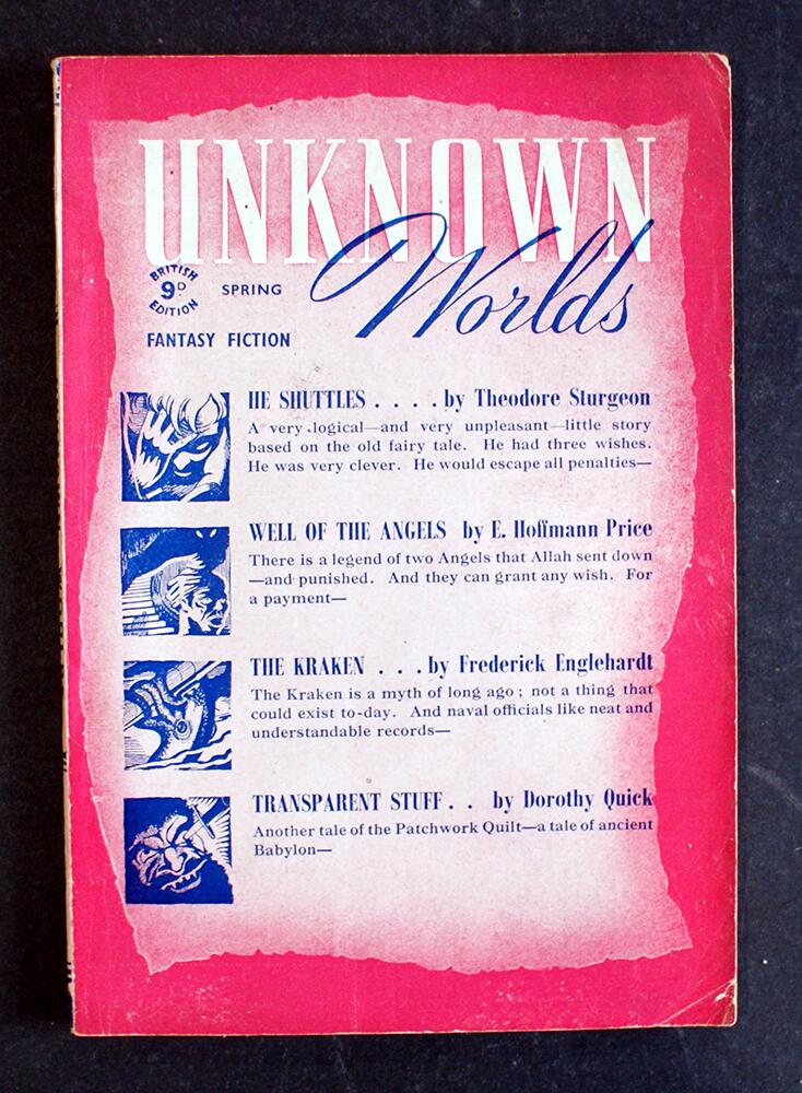 Unknown Worlds (UK Edition): Spring 1948 by Theodore Sturgeon, E. Hoffman Price, Frederick Englehardt, Dorothy Quick