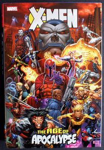X-Men: Age Of Apocalypse Omnibus by Scott Lobdell