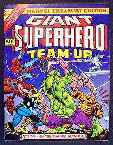Marvel Treasury Edition Volume 1 #9 - Giant Superhero Team-Up by Stan Lee, Roy Thomas
