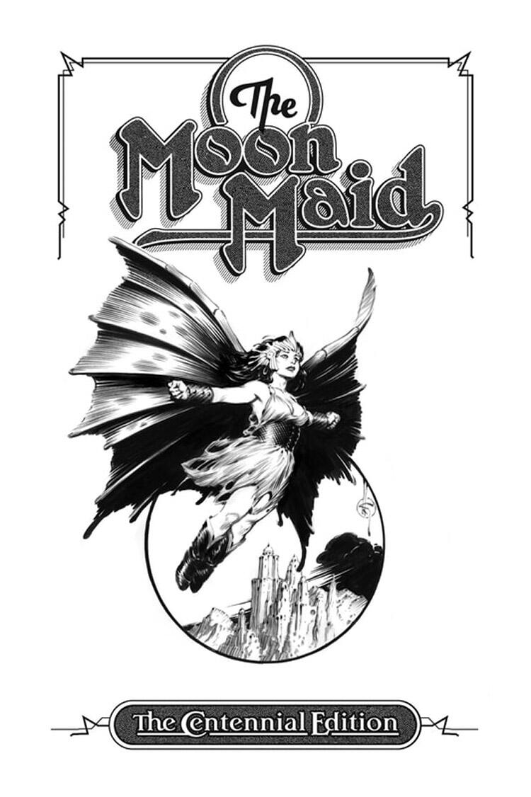 The Moon Maid – The Centennial Edition by Edgar Rice Burroughs