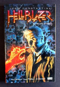 John Constantine: Hellblazer Volume 10: In The Line Of Fire by Paul Jenkins
