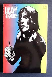 Heavy Liquid by Paul Pope
