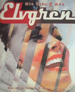 Elvgren His Life & Art by Max Allan Collins, Drake Elvgren