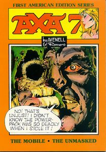 Axa 7: The Mobile / The Unmasked by Donne Avenell (Author), Enrique Romero (Illustrator)