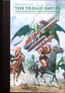 The Trigan Empire Volume 10: The House of the Five Moons (Complete Don Lawrence Collection) by Mike Butterworth, Don Lawrence