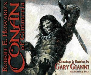 Robert E. Howard's Conan of Cimmeria: Drawings & Sketches by Robert E Howard