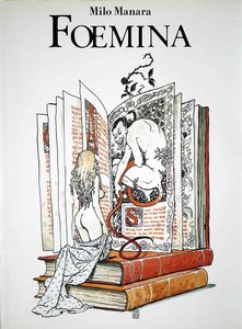 Foemina by Edited by Stefano Piselli and Roberto Guidotti, preface by Giuliano Ercoli