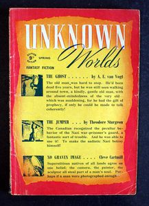 Unknown Worlds (UK Edition): Spring 1945 by A. E. Van Vogt, Theodore Sturgeon, Cleve Cartmill